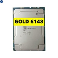 Used Xeon GOLD 6148 2.4GHz 27.5MB Smart Cache 20-Cores 40-Thread 150W LGA3647 CPU Processor GOLD6148 Free Shipping