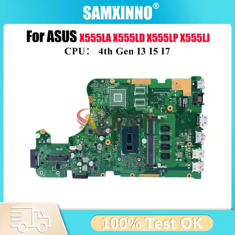 X555LA Laptop Motherboard For ASUS VM510L X555LP X555LD R557L VM590L FL5800L R556L DX992L W519L FL56