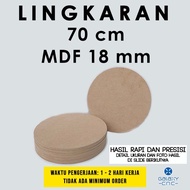 Circle 70 cm - MDF 18 mm - MDF board MDF wood board/