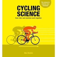 [sgstock] Cycling Science: How rider and machine work together - [Paperback]