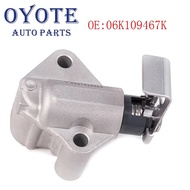 OYOTE  Timing Chain Tensioner 06K109467K  06K109467T For VW Jetta Golf Passat 06H109467AB 06H 109 46