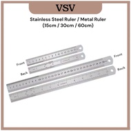 Stainless Steel Ruler / Metal Ruler (15cm / 30cm / 60cm)