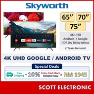 Skyworth 65" 70" 75" 4K UHD Android TV Google Tv 65SUC6500 65SUE7600 70SUE7600 75SUE7600