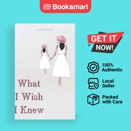 What I Wish I Knew - Hardcover - English - 9798218224349