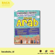 EXPRESS METHOD BOOK TO MASTER ARABIC CONVERSATION By Amalia Hasanah, S.Th.I - Cabe Rawit Bukit