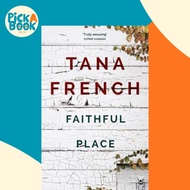 [100% Original Books] - Faithful Place : Dublin Murder Squad: 3 by Tana French (UK edition, paperbac