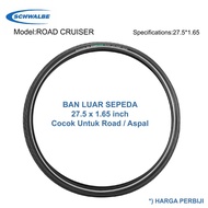 Schwalbe Ban luar Sepeda MTB 27.5 x 1.65 inch Road Cruiser Untuk Aspal