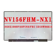 FRU 5D10W86614 NV156FHM-NX1 15.6 Inch 1920X1080 IPS FHD 40PINS EDP 45%NTSC 120HZ 250 cd/m² LCD Screen NV156FHM NX1 For Lenovo Legion 5-15 ideapad Gaming 3-1 Laptop LCD Screen Without Touch