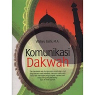 Da'wah Communication Book: WAHYU ILAIHI, M.A