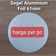 HARGA 10 PCS Segel Aluminium Foil + Lapisan Kertas 61mm Toples PET