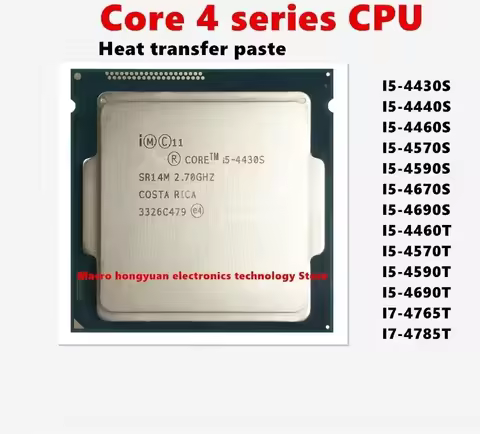 I5-4430S I5-4440S I5-4460S I5-4570S I5-4590S I5-4670S I5-4690S I5-4460T I5-4570T I5-4590T I5-4690T I