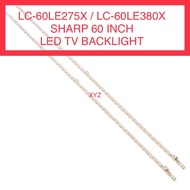 LC-60LE275X / LC-60LE380X SHARP 60 INCH LED TV BACKLIGHT 60LE275X 60LE380X 60"