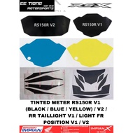 TINTED STICKER METER / FR LIGHT POSITION / RR TAILLIGHT FOR HONDA RS150R V1 / V2 LAST STOCK OFFER PR