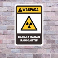 Happy radioactive material sign sticker 15x20 cm, 20x30 cm, & 30x40 cm