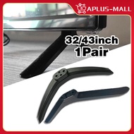 1Pair Universal TV Stand Base 32/43inch TV Stand Mount Legs TV Base Pedestal Feet For TV Standing