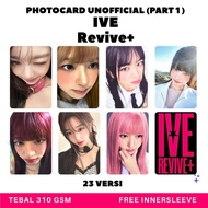 Photocard Ive Revive+ Photocard Unofficial IVE Revive kpop Premium lomo card Wonyoung Rei Liz Yujin 