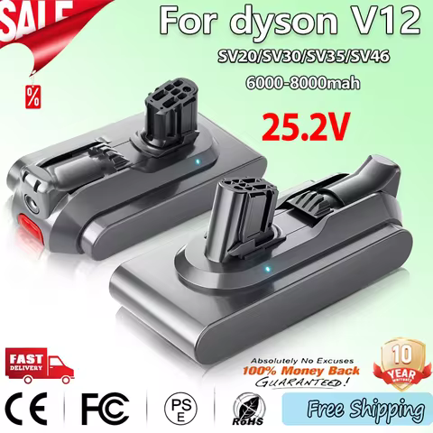 25.2V For Dyson V12 Battery 6000/8000/10000 mAh Battery Compatible With SV20 SV30 SV35 SV46 Vacuum C