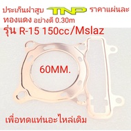 Cylinder Head Gasket R15 Mslaz 60 Mm R15 65 R15