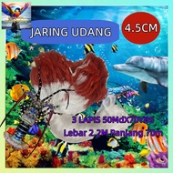 Ready-to-Use Shrimp Net Complete 1 3/ 4 inch Set of 3 Layers GOOD 4.5cm)