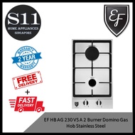 EF HB AG230 VS A 2 Burner Domino Gas Hob Stainless Steel *2 YEARS LOCAL WARRANTY