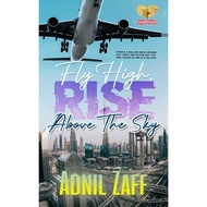 Fly High, Rise Above The Sky - Adnil Zaff | NOVEL BAHARU | READY STOCK