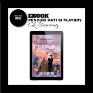 Novel Pencuri Hati Si Playboy - Cik Bawang