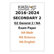 2016-2022 2023 2024 Secondary 2 Sec 2 G2 Normal Academic NA Elementary E Math Science English Kiasu 