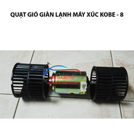 Phụ tùng ô tô - Quạt gió giàn lạnh máy xúc kobe -8 24v