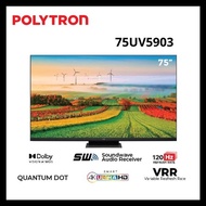 POLYTRON 75UV5903 SMART TV 4K MINI LED QUANTUM GARANSI RESMI POLYTRON