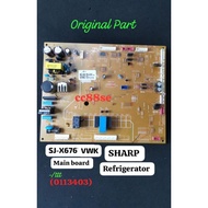 SHARP REFRIGERATOR MAIN PCB BOARD ORIGINAL PART SJX676VWK SJ-X676VWK (0113403)