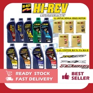 100% ORIGINAL HI-REV ENGINE OIL 1L 1.2L MINYAK HITAM HIREV Y15 RS150 RSX WAVE SEMI FULLY SINTETIK MO