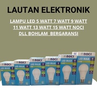 LED LAMP 5 WATT 7 WATT 9 WATT 11 WATT 13 WATT 15 WATT NOCI BULB WITH WARRANTY