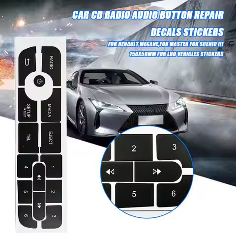 Car CD Radio Audio Button Repair Decals Sticker For Megane FOR Master FOR Scenic 3 150X50MM For LHD 