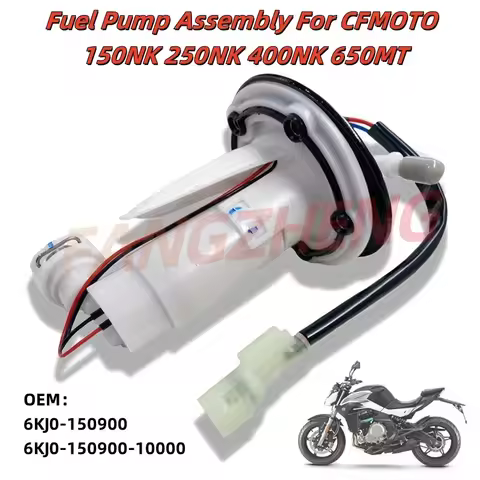 Motorbike Accessory 6KJ0-150900-10000 Motorcycle Fuel Pump Assembly For CFMOTO CF 150NK 250NK 400NK 