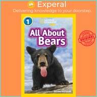 All About Bears - Level 1 by National Geographic Kids (UK edition, paperback)