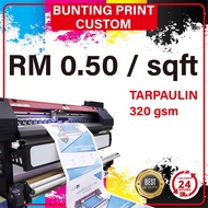 Banner / Bunting/50sen/sqft (Wood/Eyelets/PVC/Pocket/None)Banner / Bunting Printing Harga Kilang 50sen/sq.ft