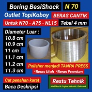 N70 - BesiShock Boring - Diameter 10.8 to 11.3cm - 4mm Thick Outlet Polisher Topicoboy Slipan grain 