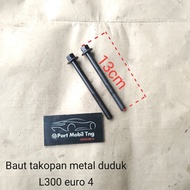 Baut Bold Bolt Takopan Metal Duduk Mitsubishi L300 Diesel Euro 4 2022-Up 4N14 Harga Per Pcs