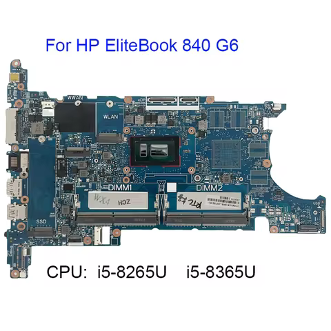 For HP EliteBook 840 G6 Laptop Motherboard With Cpu SRF9Z I5-8365U i5-8265U 6050A3022501-MB-A01 100%