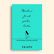 Give Distance in Love Falafu