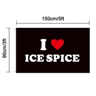 Directly Delivery 100% Polyester I love Ice Rapper Spice flag