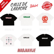 CALLE DE LARACHE CDL TSHIRT ORIGINAL GUARANTEE