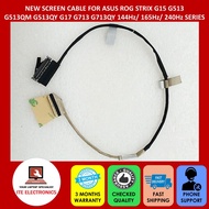 NEW ASUS ROG STRIX G15 G513 G513QM G513QY G17 G713 G713QY SERIES 40PINS 144Hz 165Hz / 300Hz 360Hz SC