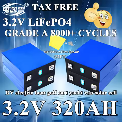 New 8000 cycles 3.2V 320AH Lifepo4 Lithium Iron Phosphate Grade A Battery 3C High Power DIY 12V 24V 