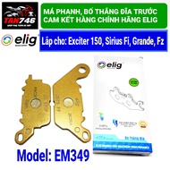 Má phanh. Bố thắng đĩa trước ELIG mã EM349 lắp cho Exciter 150 Sirius FI 2016 trở lên Grande Nvx 125