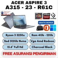 Flash Laptop Gaming Baru Acer Aspire 3 A315-R61C Ryzen 3-3250U Ram