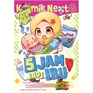 NEXT G COMIC BOOK 5 HOURS BECOME A MOTHER