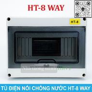 Tủ điện HT-8 WAY (8 đường) chống nước chống bụi – Tủ điện lắp nổi Tủ điện nhựa Tủ điện ngoài trời (E