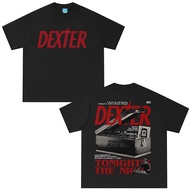 Dexter Morgan Tonight's The Night T-Shirt Men's And Women's Clothing Cotton Short Sleeve Oversized V