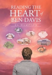Reading the Heart of Ben Davis CL Hampton